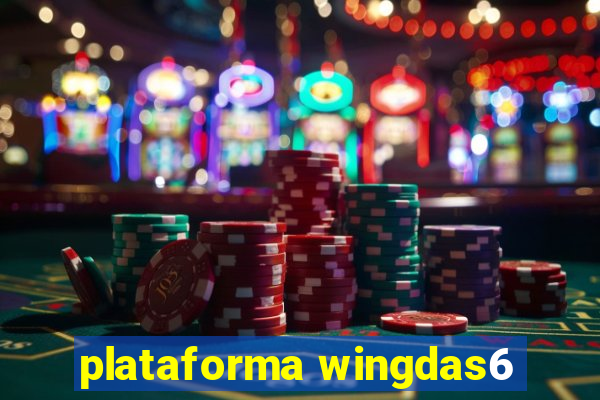 plataforma wingdas6